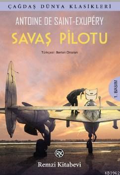 Savaş Pilotu Antoine de Saint-Exupery