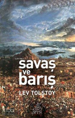 Savaş ve Barış Lev Nikolayeviç Tolstoy