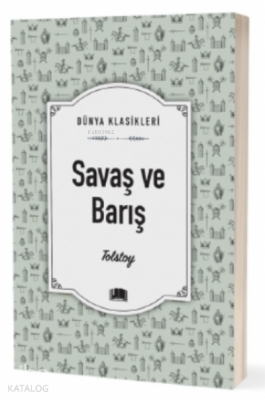 Savaş ve Barış Lev Nikolayeviç Tolstoy