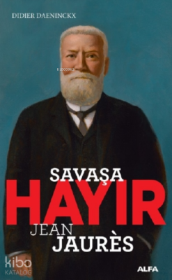 Savaşa Hayır Didier Daeninckx