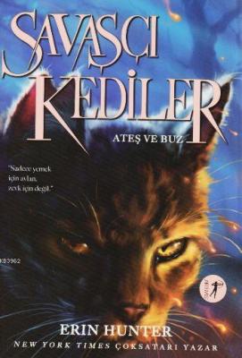 Savaşçı Kediler Erin Hunter