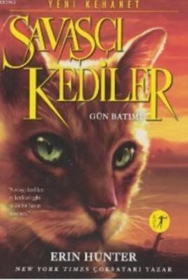 Savaşçı Kediler Erin Hunter