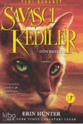 Savaşçı Kediler Erin Hunter