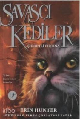 Savaşçı Kediler Erin Hunter