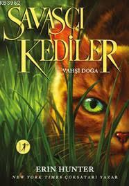 Savaşçı Kediler Erin Hunter