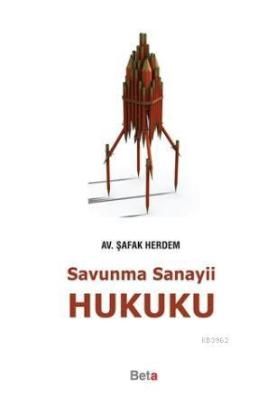 Savunma Sanayii Hukuku Şafak Herdem