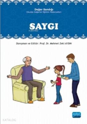 Saygı - Değer Sandığı; Okulda Değerler Eğitimi Materyalleri Mehmet Zek