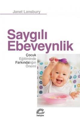 Saygılı Ebeveynlik Janet Lansbury