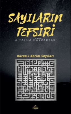 Sayıların Tefsiri Ayhan Talha Bayraktar