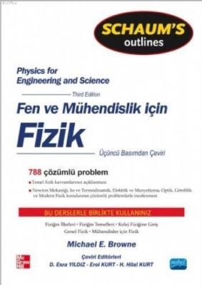 Schaum's Fen ve Mühendisler için Fizik; Physics for Engineering and Sc