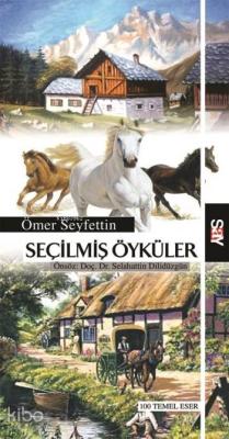 Seçilmiş Öyküler Ömer Seyfettin