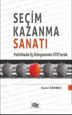 Seçim Kazanma Sanatı Kamil Sönmez