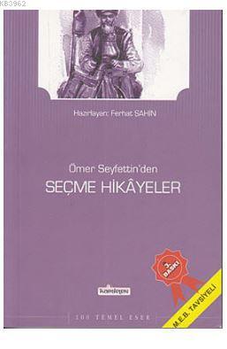 Seçme Hikayeler Ömer Seyfettin