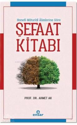 Şefaat Kitabı Ahmet Ak