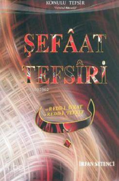 Şefaat Tefsiri İrfan Setenci