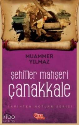 Şehitler Mahşeri Çanakkale Muammer Yılmaz