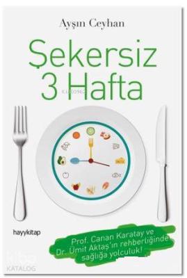 Şekersiz 3 Hafta Ayşın Ceyhan