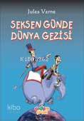 Seksen Günde Dünya Gezisi Jules Verne