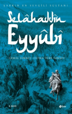 Selâhaddîn Eyyûbî Cemal Toksoy