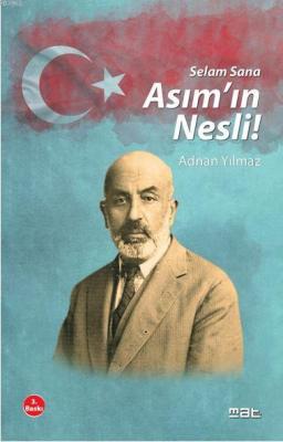 Selam Sana Asım'ın Nesli Adnan Yılmaz