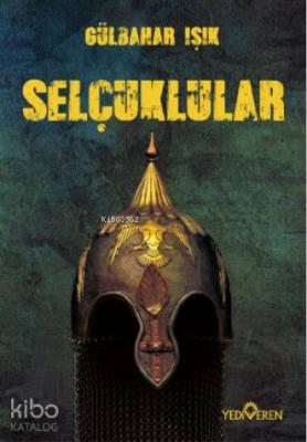 Selçuklular Gülbahar Işık