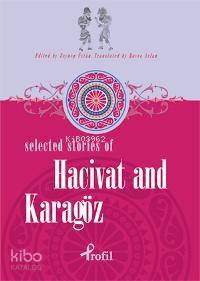 Selected Stories Of Hacivat And Karagöz Zeynep Üstün