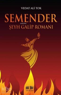 Semender Şeyh Galip Romanı Vedat Ali Tok