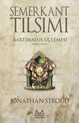 Semerkant Tılsımı Jonathan Stroud