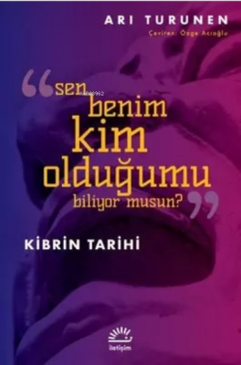 Sen Benim Kim Olduğumu Biliyor musun? Ari Turunen