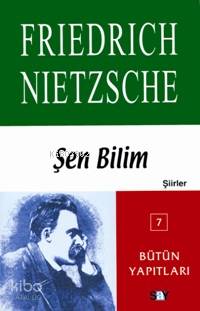 Şen Bilim Friedrich Wilhelm Nietzsche