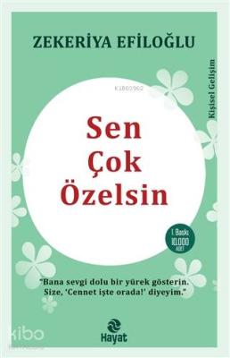 Sen Çok Özelsin Zekeriya Efiloğlu