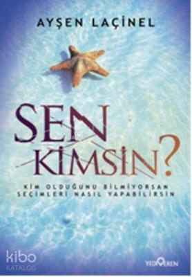 Sen Kimsin? Ayşen Laçinel