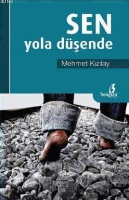 Sen Yola Düşende Mehmet Kızılay