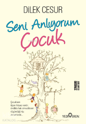 Seni Anlıyorum Çocuk Dilek Cesur