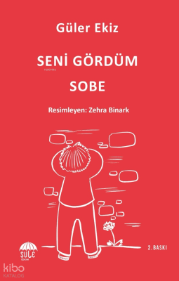 Seni Gördüm Sobe Güler Ekiz