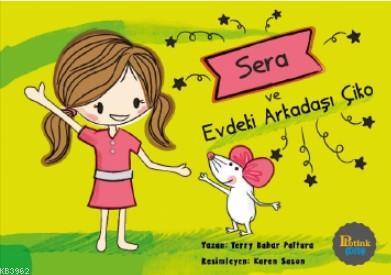 Sera ve Evdeki Arkadaşı Çiko Terry Bahar Paltura