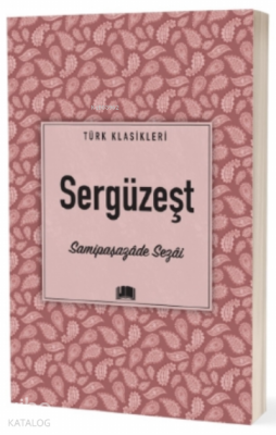 Sergüzeşt Samipaşazade Sezai