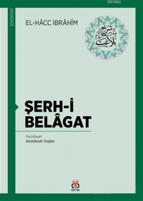 Şerh-i Belagat El-Hacc İbrahim