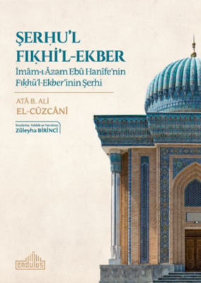 Şerhu'l Fıkhi'l-Ekber Ata B. Ali El-Cüzcani