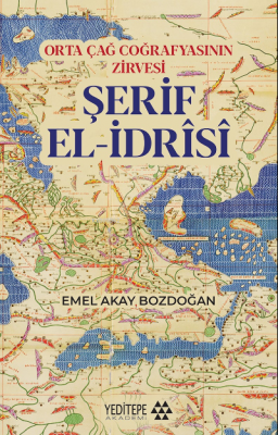 Şerif El - Idrîsî Emel Akay Bozdoğan