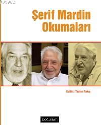 Şerif Mardin Okumaları Taşkın Takış