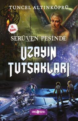 Serüven Peşinde 04 - Uzayın Tutsakları Tuncel Altınköprü