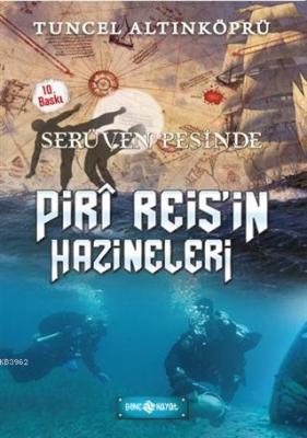 Serüven Peşinde 12 - Piri Reis'in Hazineleri Tuncel Altınköprü