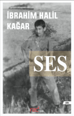 Ses İbrahim Halil Kağar