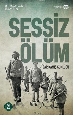 Sessiz Ölüm Albay Arif Baytın