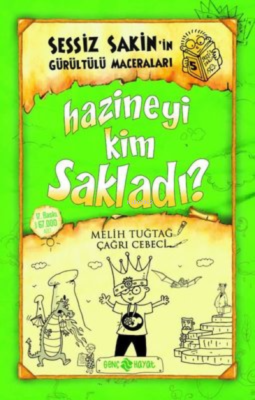 Sessiz Sakin -5- Hazineyi Kim Sakladı? (karton k.) Melih Tuğtağ