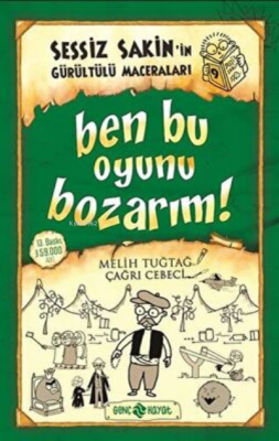 Sessiz Sakin’in Gürültülü Maceraları 9 - Ben Bu Oyunu Bozarım! Melih T