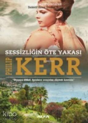 Sessizliğin Öte Yakası Philip Kerr