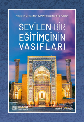 Sevilen Bir Eğitimcinin Vasıfları Halime Demireşik