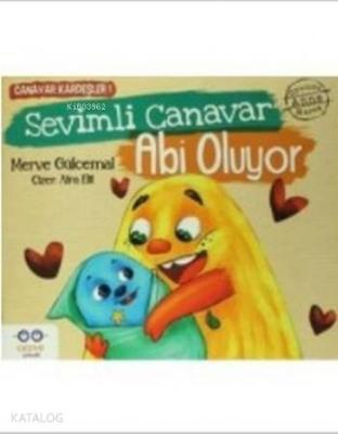 Sevimli Canavar Abi Oluyor; Canavar Kardeşler 1 Merve Gülcemal